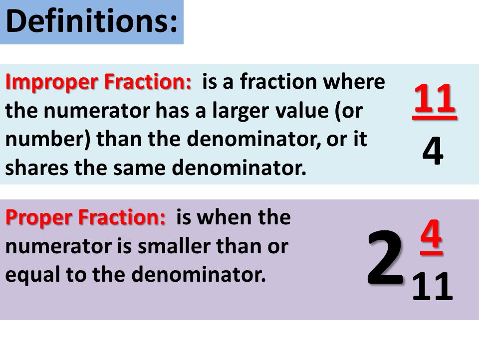 Mixed numbers and Improper fractions Objective: Students will be able to convert mixed numbers and improper fractions.