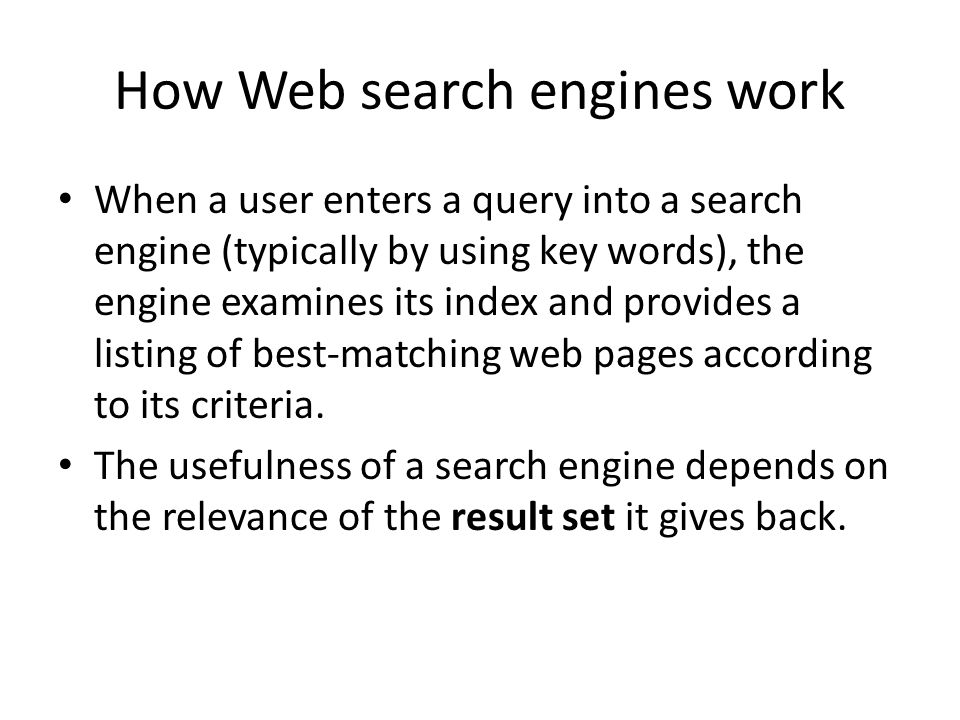how the web search engine works how the web search engine works