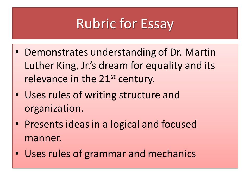 Rubric for Essay Demonstrates understanding of Dr.