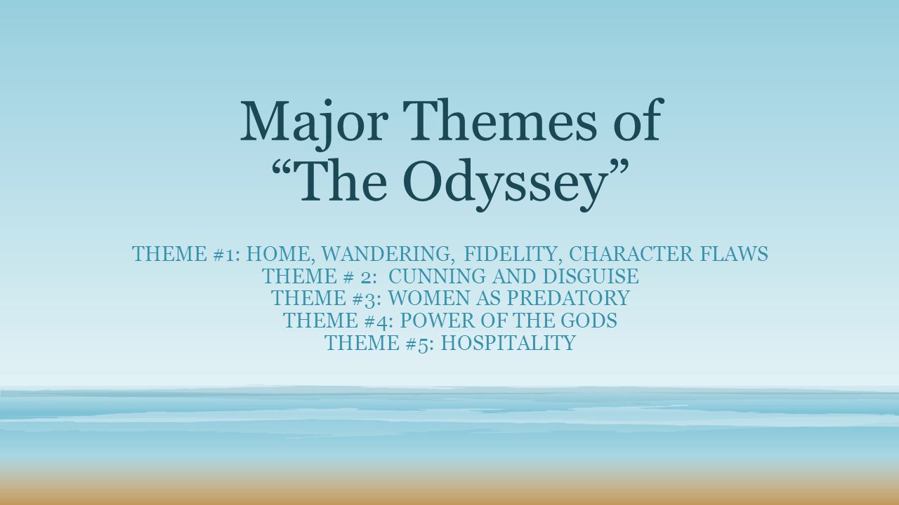 theme of the odyssey essay theme of the odyssey essay