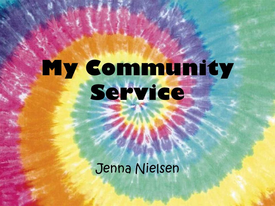 My Community Service Jenna Nielsen