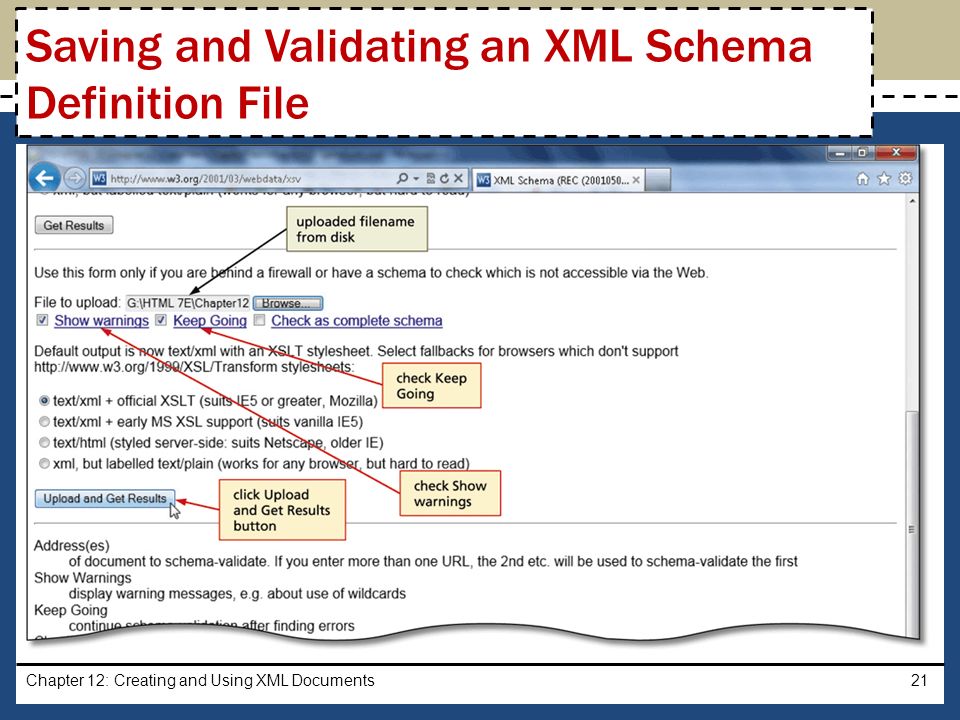 Chapter 12: Creating and Using XML Documents21 Saving and Validating an XML Schema Definition File