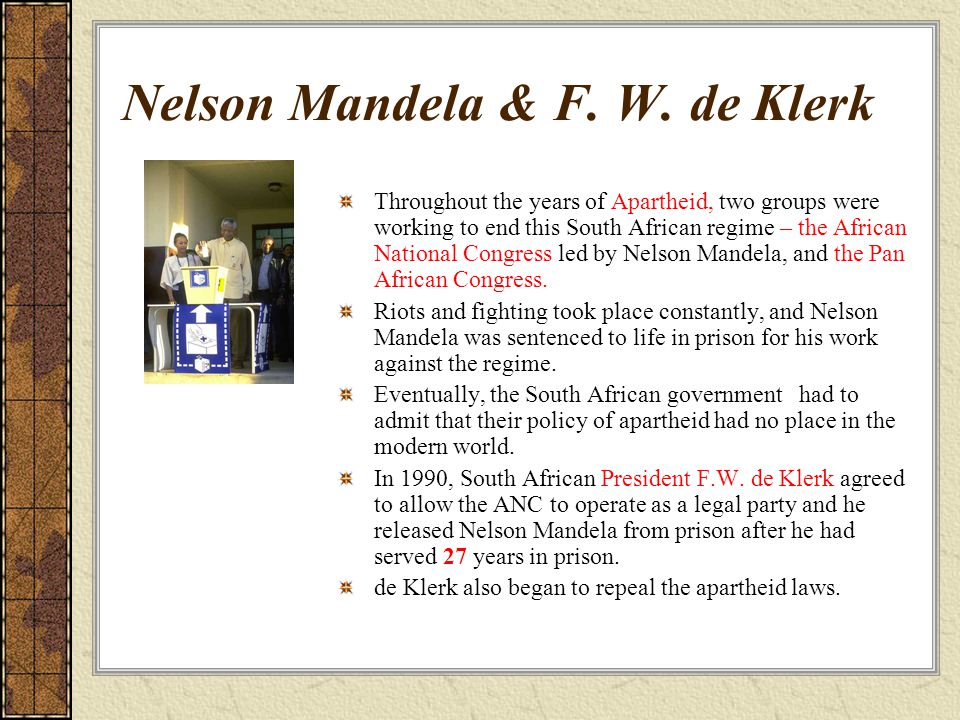 Nelson Mandela & F. W.