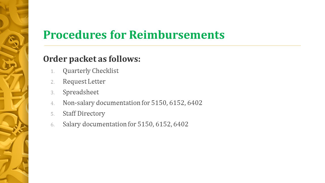 Procedures for Reimbursements Order packet as follows: 1.