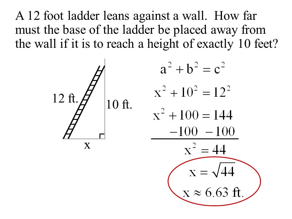 A 12 foot ladder leans against a wall.