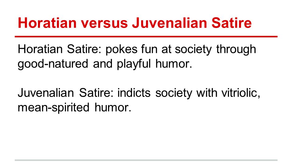 a comparison of horatian and juvenalian satire in literature a comparison of horatian and juvenalian satire in literature