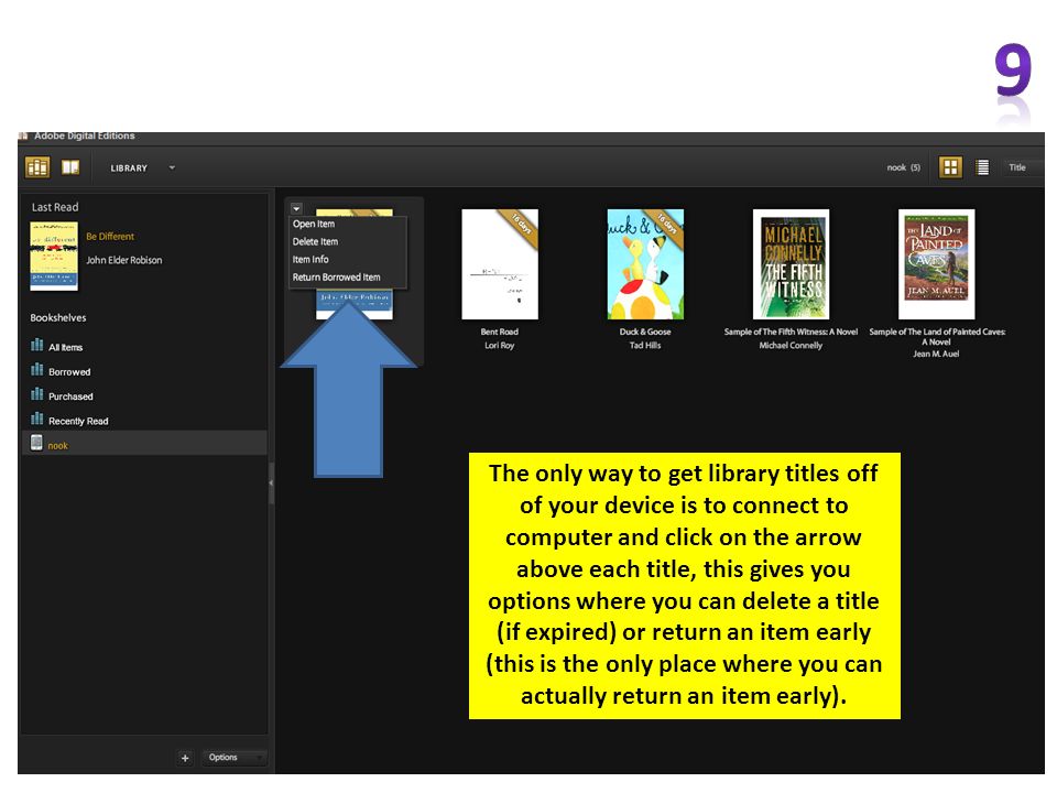 The only way to get library titles off of your device is to connect to computer and click on the arrow above each title, this gives you options where you can delete a title (if expired) or return an item early (this is the only place where you can actually return an item early).