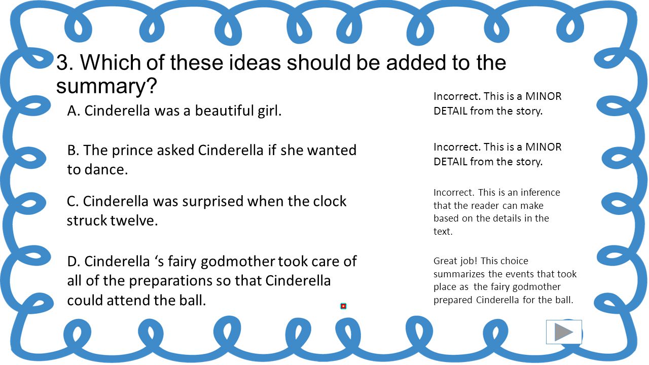 3. Which of these ideas should be added to the summary.