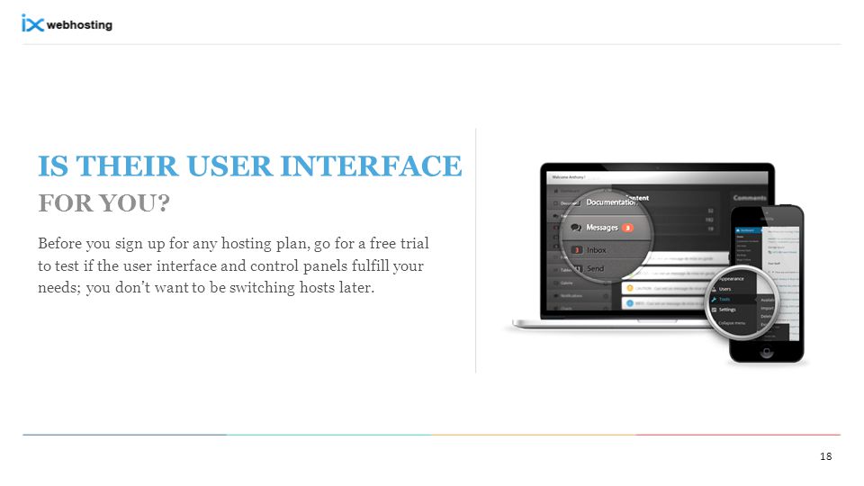 IS THEIR USER INTERFACE FOR YOU.