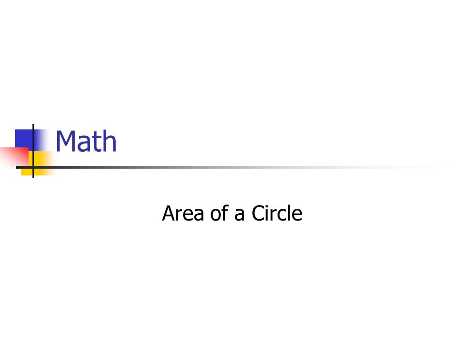 Math Area of a Circle