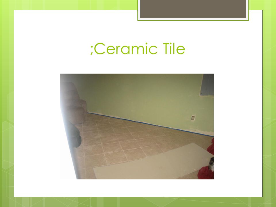 ;Ceramic Tile