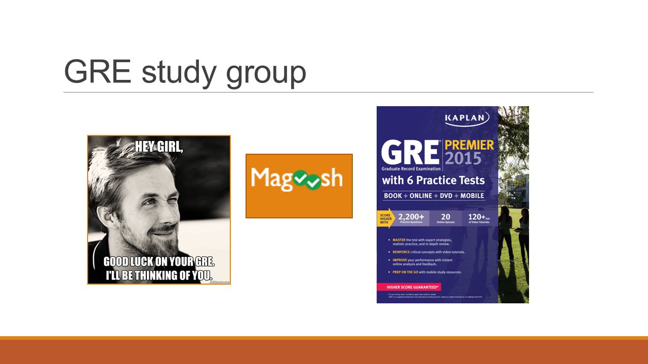 GRE study group