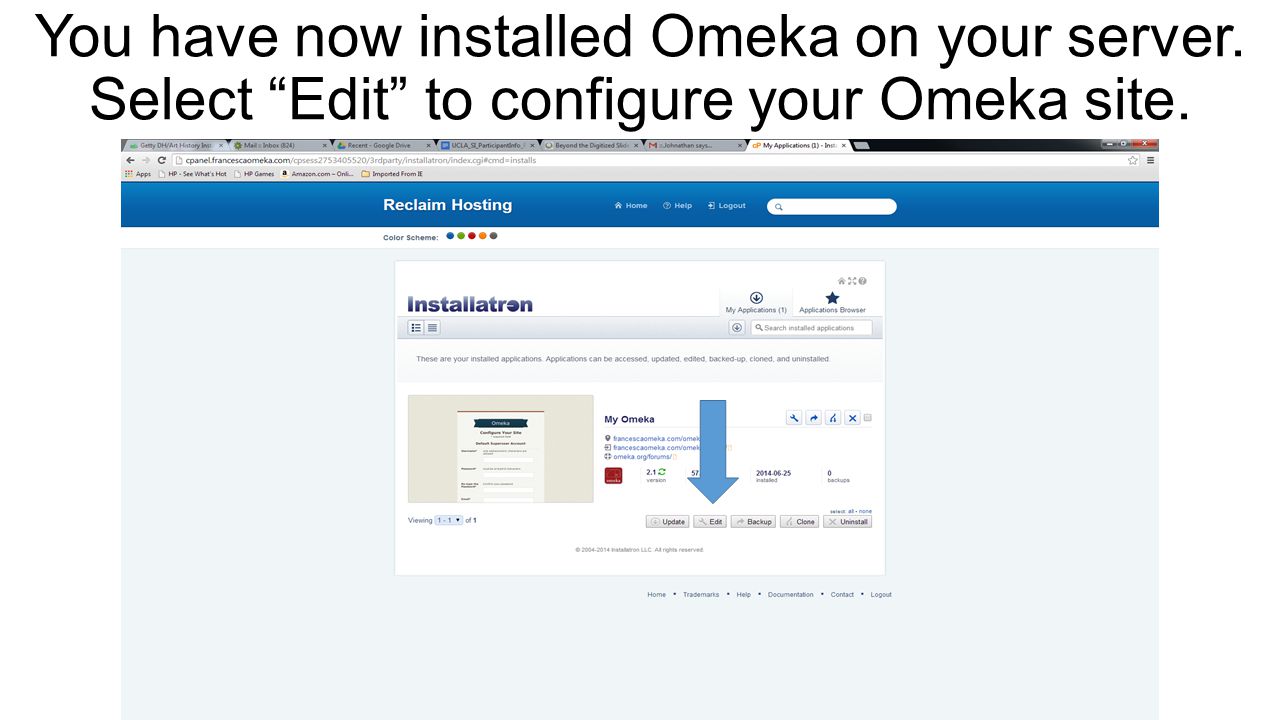 You have now installed Omeka on your server. Select Edit to configure your Omeka site.