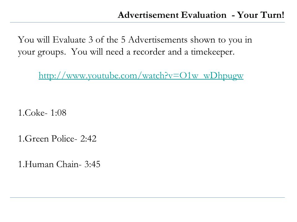 Advertisement Evaluation - Your Turn.