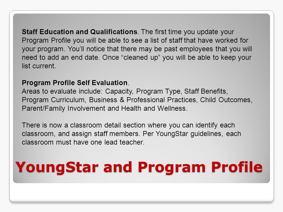 YoungStar and Program Profile Staff Education and Qualifications.