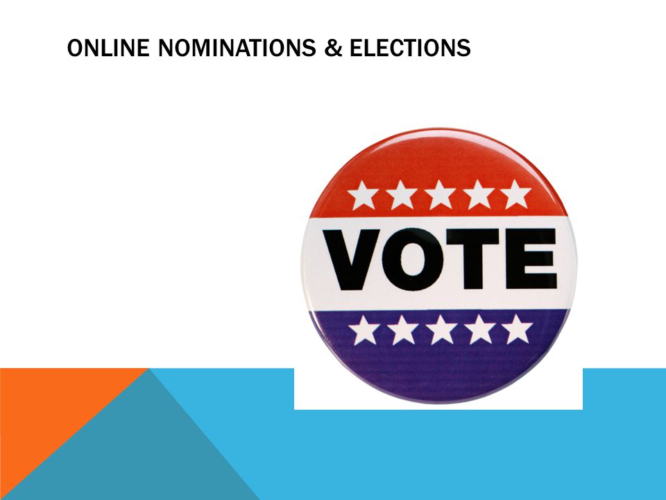 ONLINE NOMINATIONS & ELECTIONS