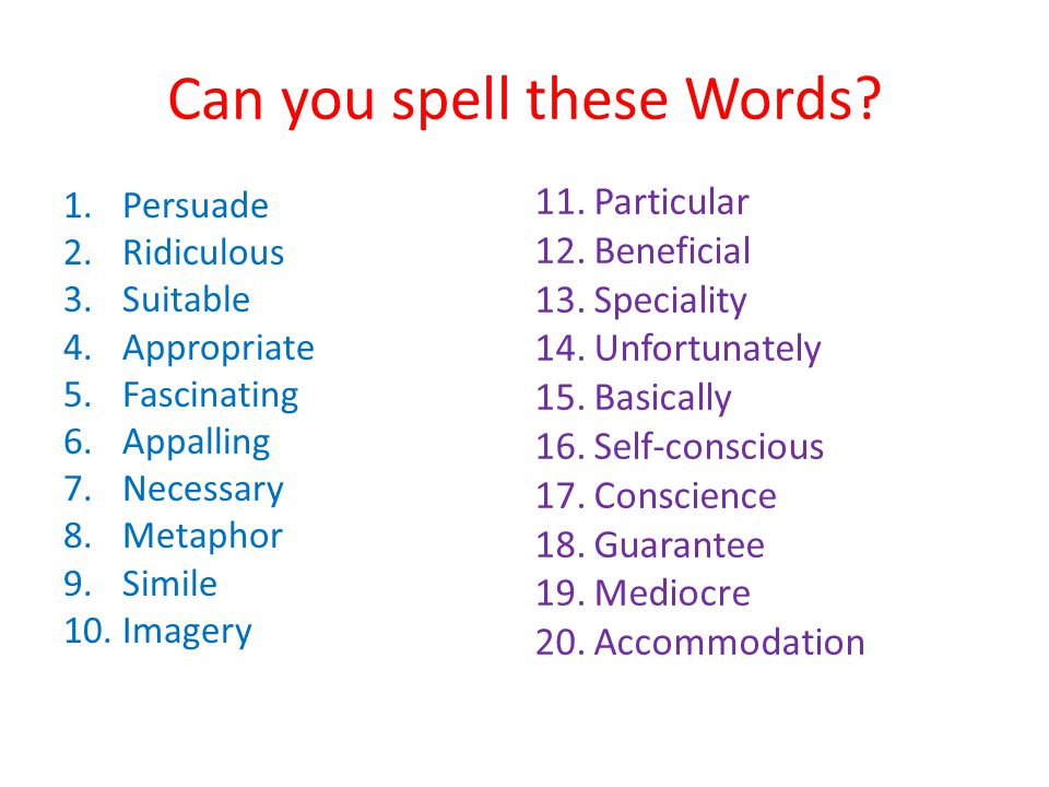 Can you spell these Words.
