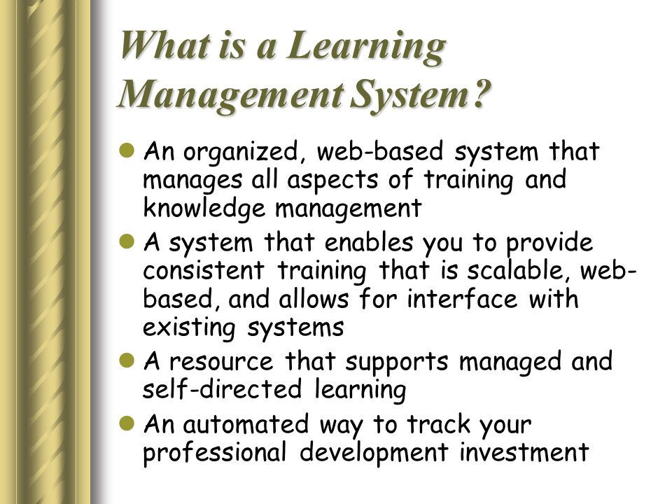 What is a Learning Management System.