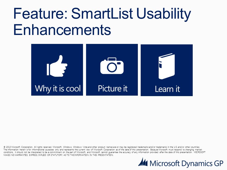 Feature: SmartList Usability Enhancements © 2013 Microsoft Corporation.