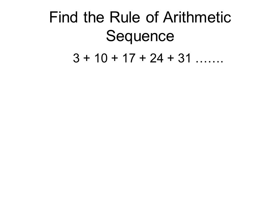 Find the Rule of Arithmetic Sequence …….