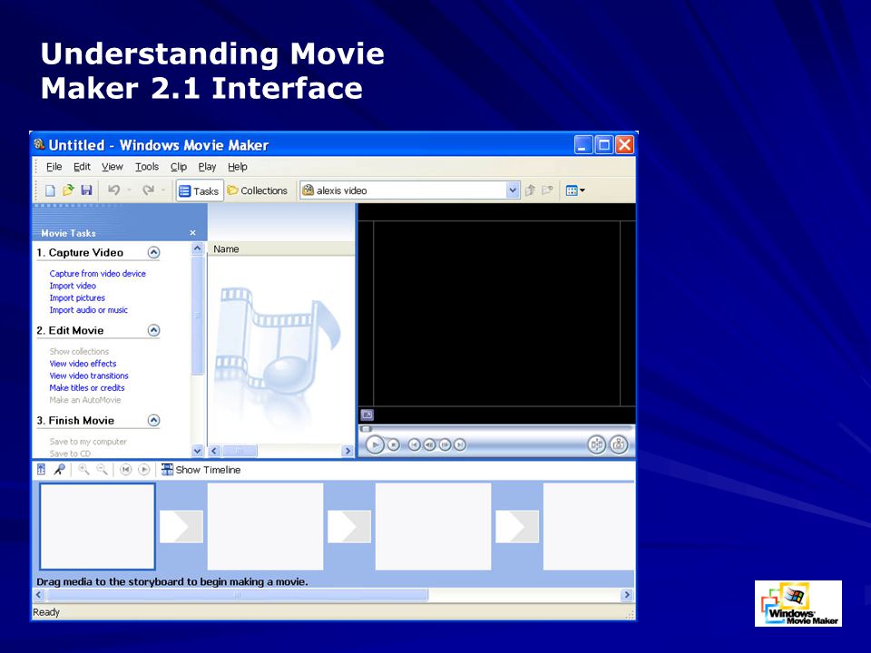 Understanding Movie Maker 2.1 Interface