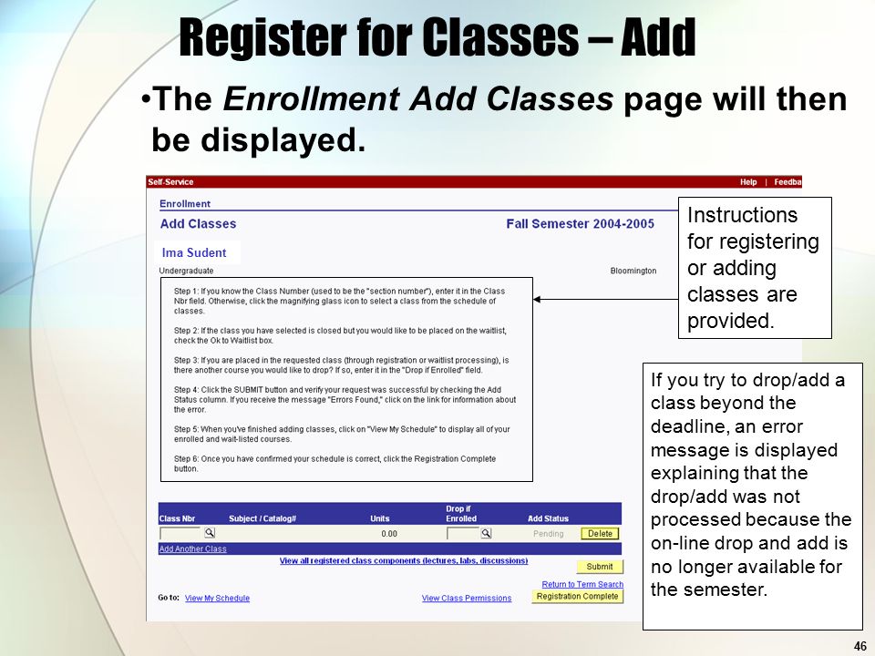 46 Ima Sudent Register for Classes – Add The Enrollment Add Classes page will then be displayed.