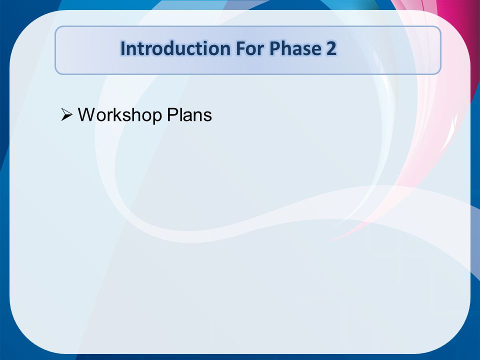  Workshop Plans