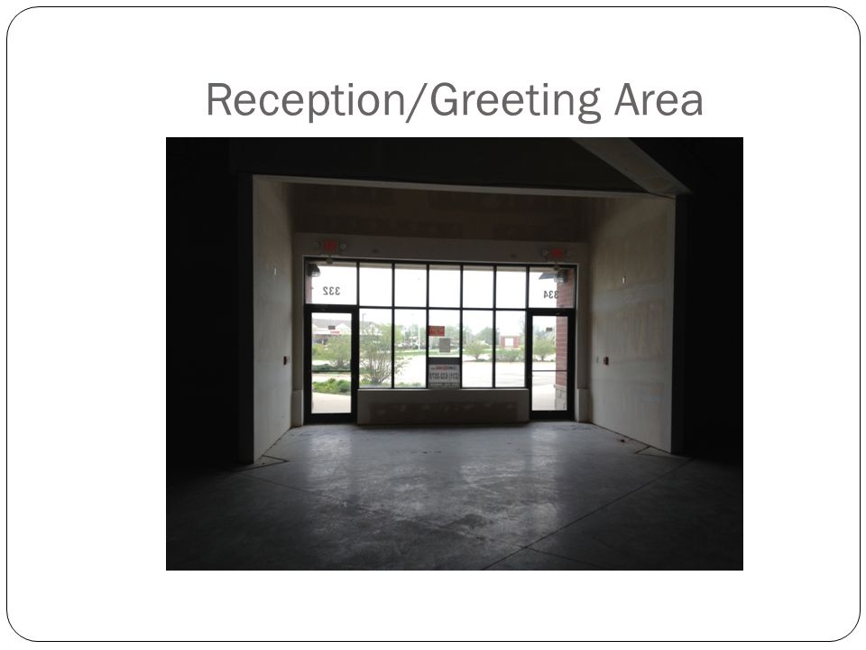 Reception/Greeting Area