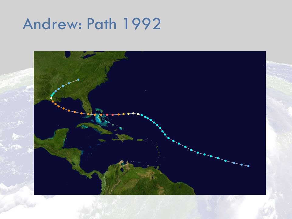 Andrew: Path 1992