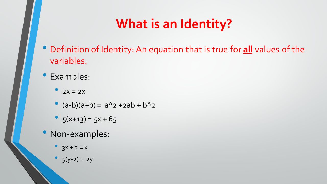 What is an Identity.