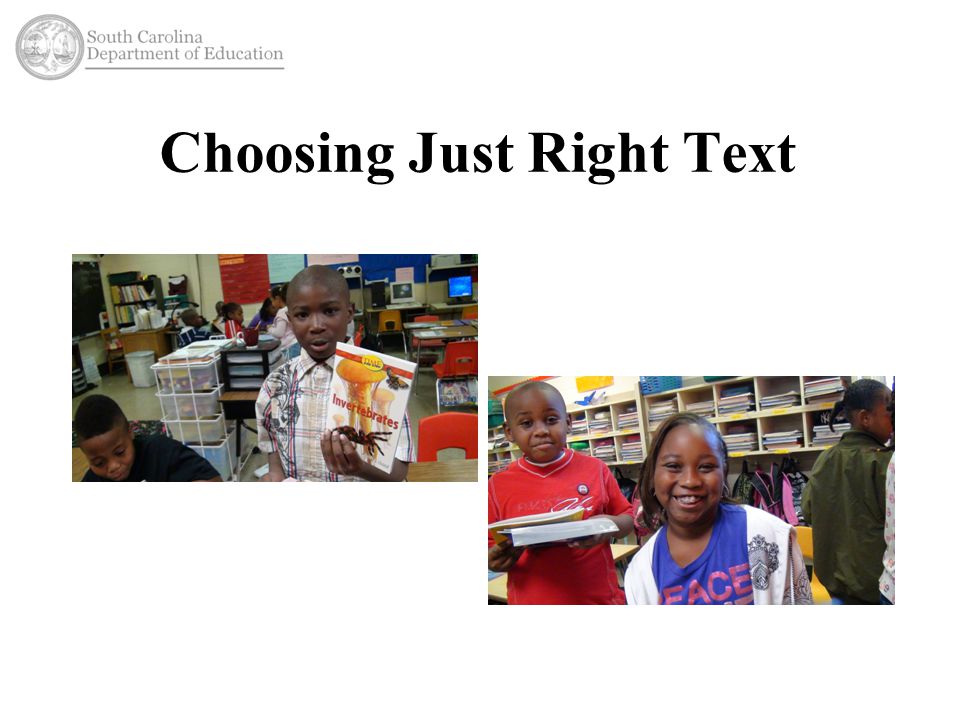 Choosing Just Right Text