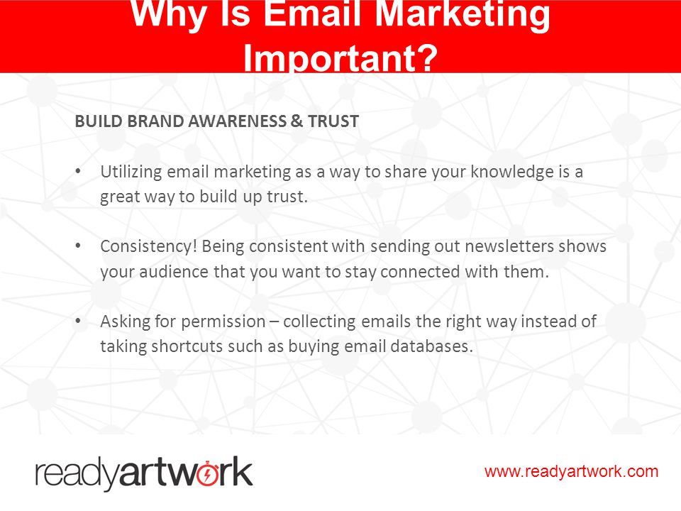 BUILD BRAND AWARENESS & TRUST Utilizing  marketing as a way to share your knowledge is a great way to build up trust.