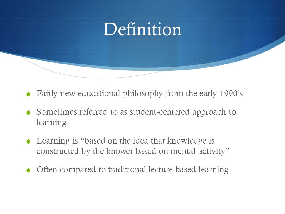 Constructivism Gena Jean Epsy What Is And How 6 Definition Fairly New Educational Philosophy