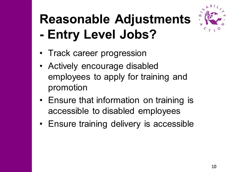 10 Reasonable Adjustments - Entry Level Jobs.