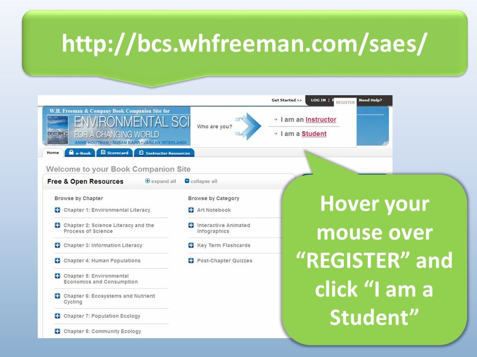 Hover your mouse over REGISTER and click I am a Student