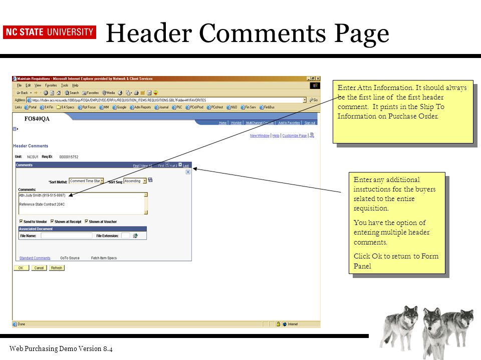 Web Purchasing Demo Version 8.4 Header Comments Page Enter Attn Information.
