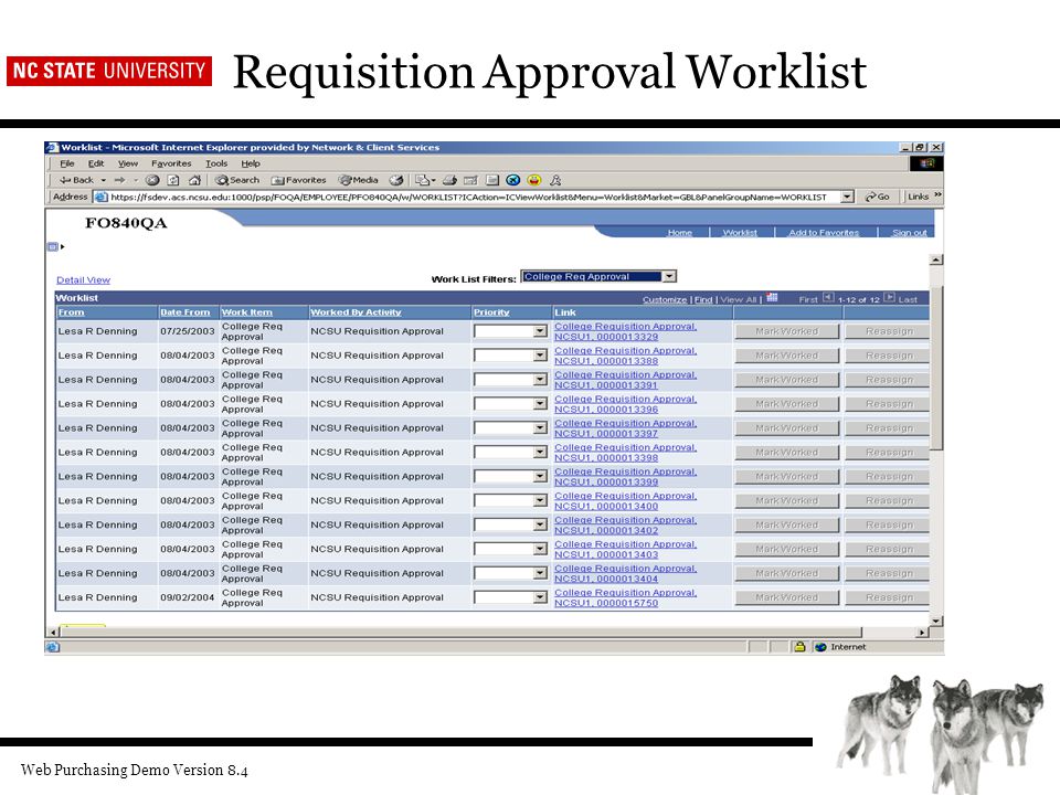 Web Purchasing Demo Version 8.4 Requisition Approval Worklist
