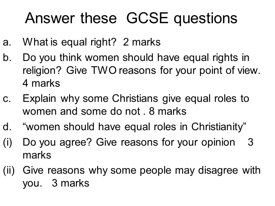 Answer these GCSE questions a.What is equal right.
