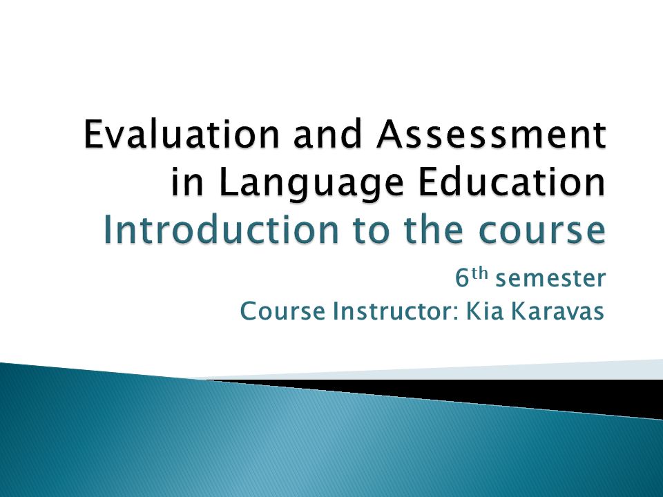 6 th semester Course Instructor: Kia Karavas
