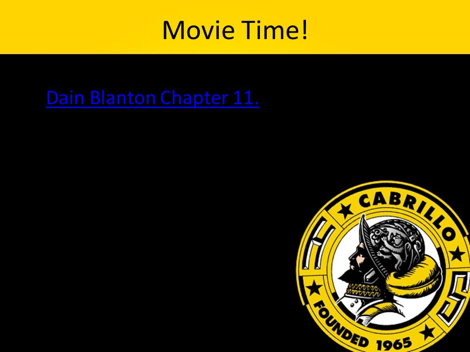 Movie Time! Dain Blanton Chapter 11.