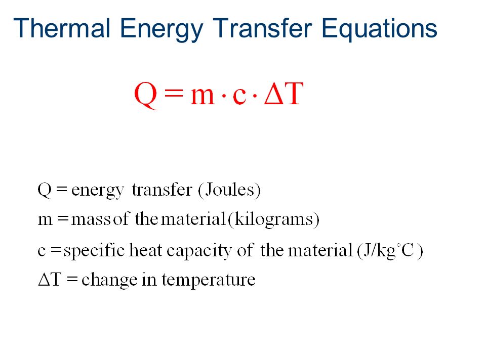 Equation Of Heat Energy Talkchannels Thermal Energy Transfer Equation Talkchannels