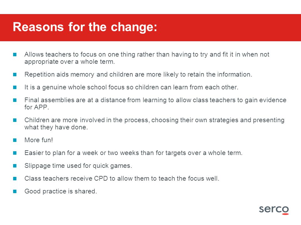Reasons for the change: Allows teachers to focus on one thing rather than having to try and fit it in when not appropriate over a whole term.