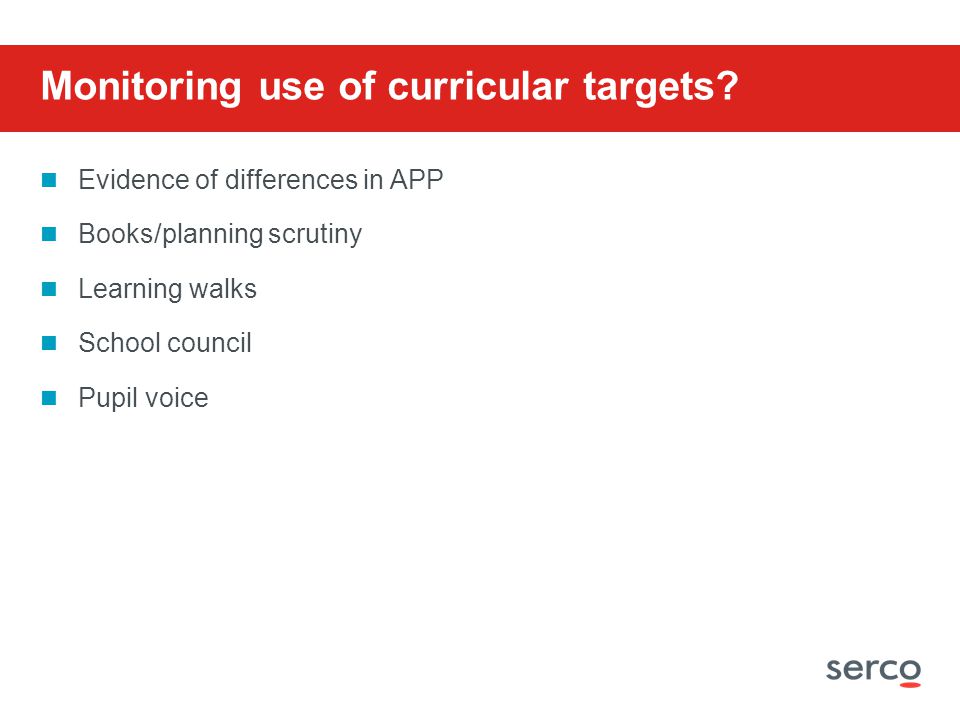Monitoring use of curricular targets.