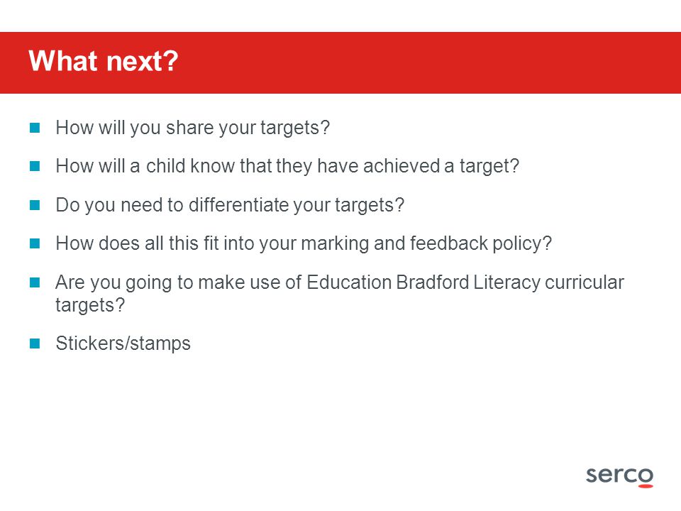 What next. How will you share your targets.