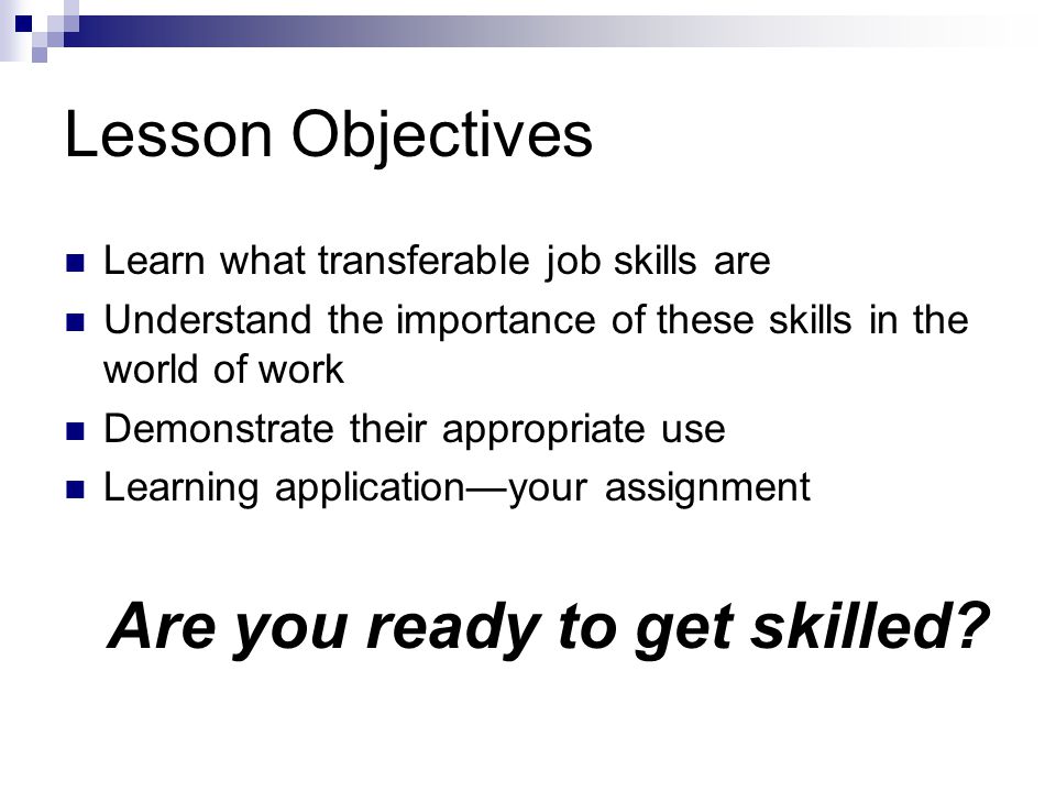 what skills did you demonstrate at this job