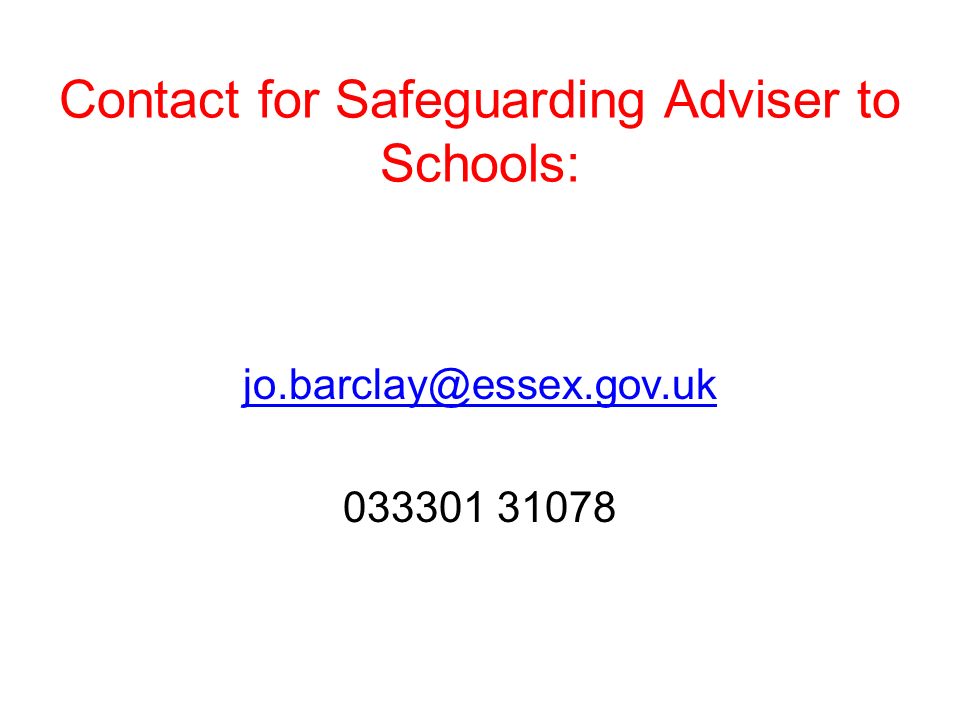 Contact for Safeguarding Adviser to Schools: