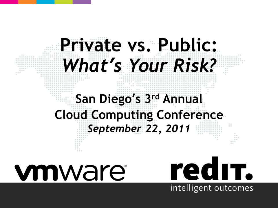 Private vs. Public: What’s Your Risk.