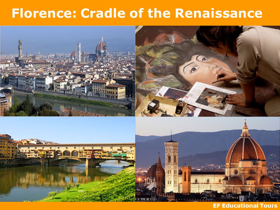 EF Educational Tours Florence: Cradle of the Renaissance