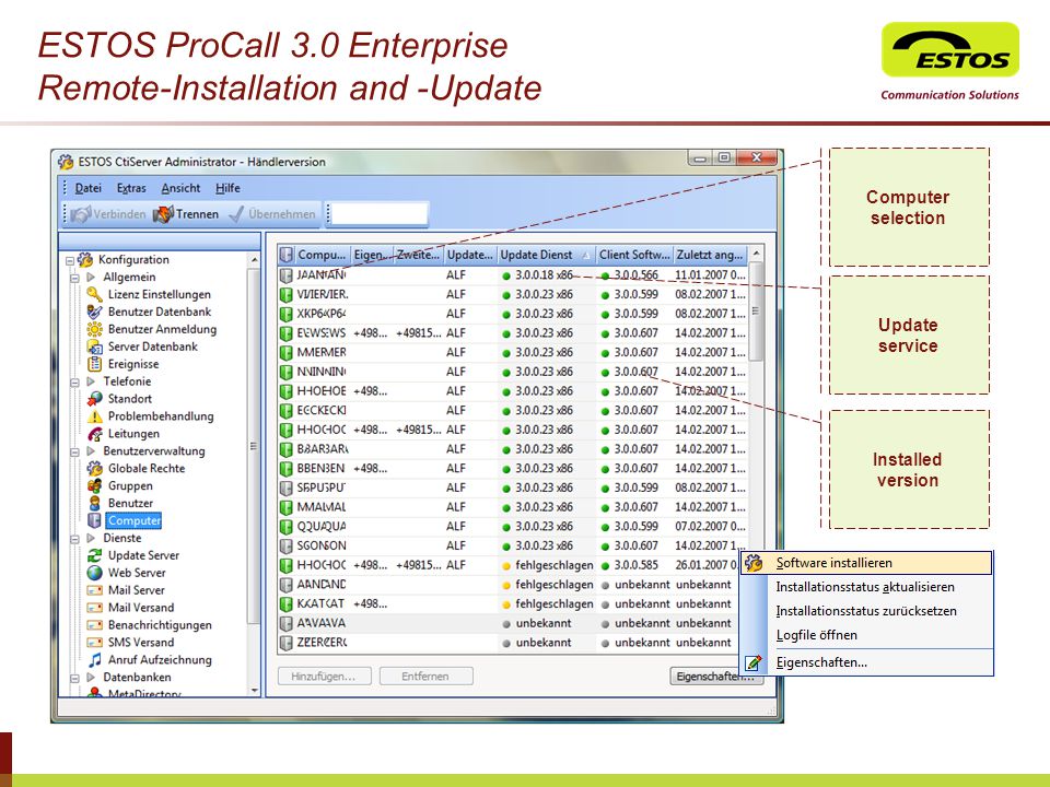 ESTOS ProCall 3.0 Enterprise Remote-Installation and -Update Computer selection Update service Installed version