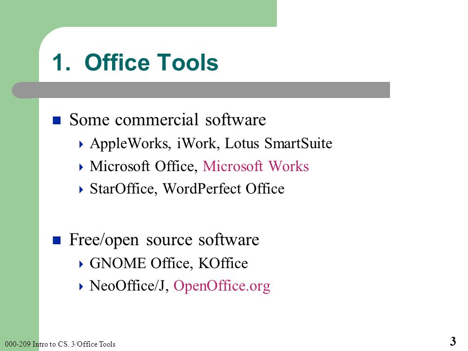 Intro to CS. 3/Office Tools 3 1.